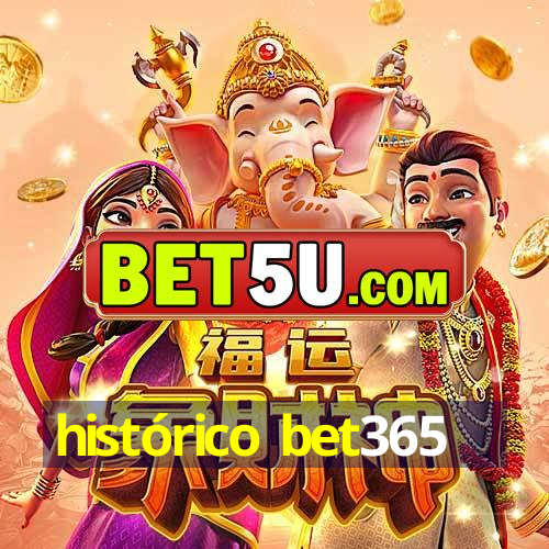 histórico bet365